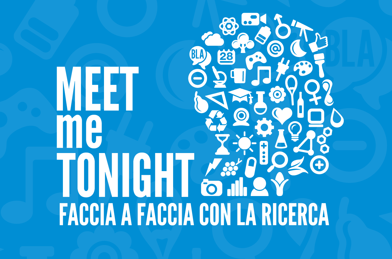 Meet Me Tonight è la versione milanese della notte europea dei ricercatori 2017, che si terrà il 29 e 30 settembre. 