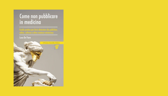 Copertina del saggio Come non pubblicare in medicina