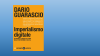Copertina del libro di Dario Guarascio Imperialismo digitale