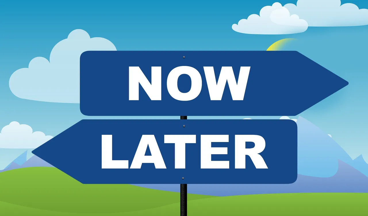 Now later